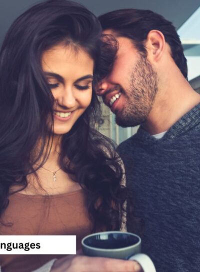 Understanding Love Languages: How to Strengthen Your Relationship