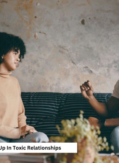 Why Emotionally Intelligent Women Still End Up In Toxic Relationships